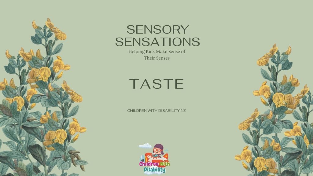 Sensory Sensations Taste