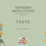 Sensory Sensations Taste