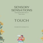 Sensory Sensations Touch