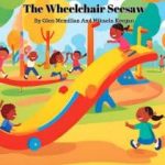 Mary And The Magic Of The Wheelchair Seesaw