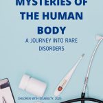 Mysteries of the Human Body A Journey into Rare Disorders