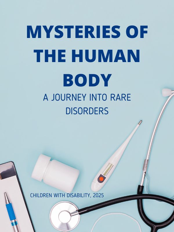 Mysteries of the Human Body A Journey into Rare Disorders